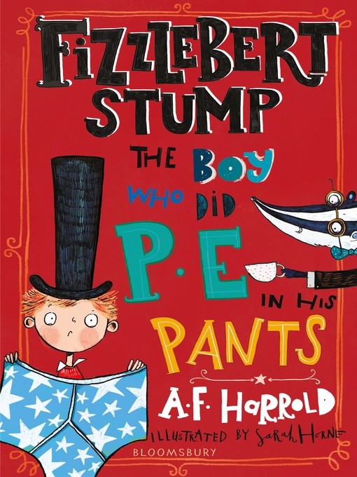 Title details for Fizzlebert Stump by A.F. Harrold - Available